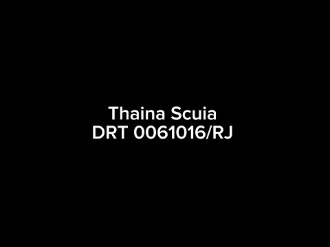 Self-tape: Thaina Scuia - DRT:0061016/RJ