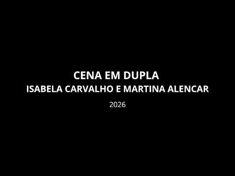 Cena em Dupla - Isabela Carvalho e Martina Alencar