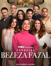 Especial Beleza Fatal