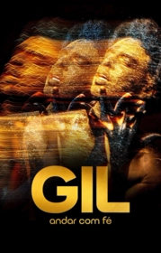 Gil Andar Com Fé