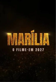 Marilia o Filme