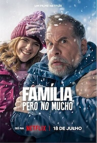 Família, Pero No Mucho