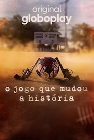 O Jogo Que Mudou A História